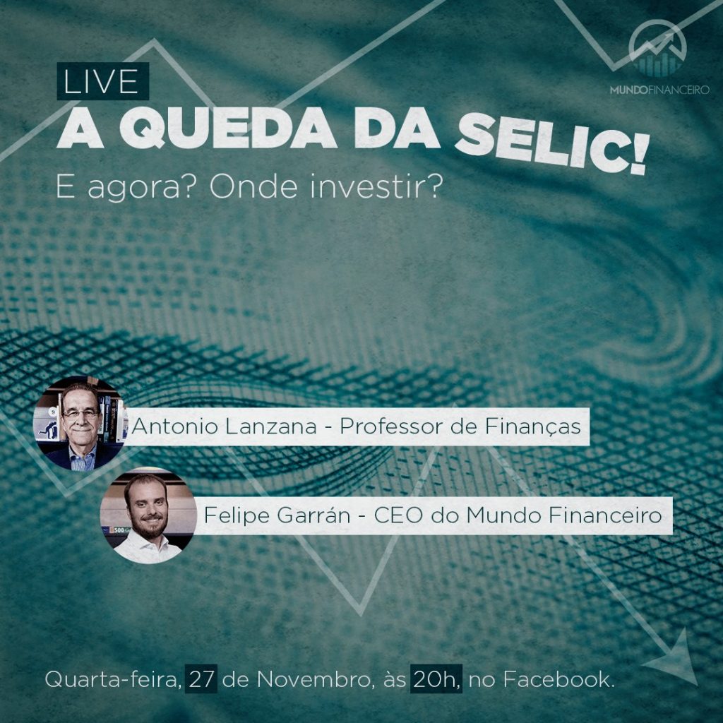 Live sobre a queda da taxa selic