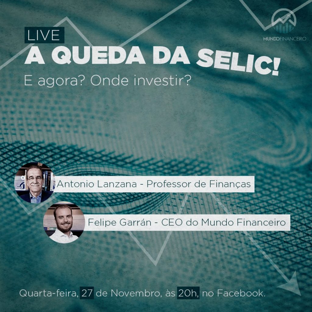 Live sobre a queda da taxa selic